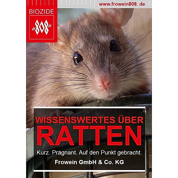 Wissenswertes über Ratten / Hygiene Management Ratgeber, Frowein