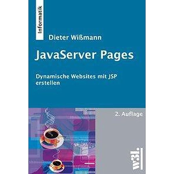 Wißmann, D: JavaServer Pages, Dieter Wißmann