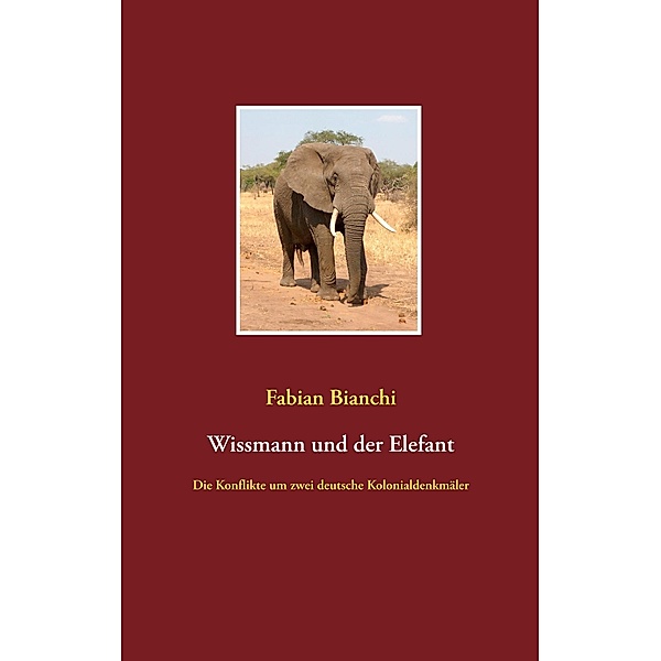 Wissmann und der Elefant, Fabian Bianchi