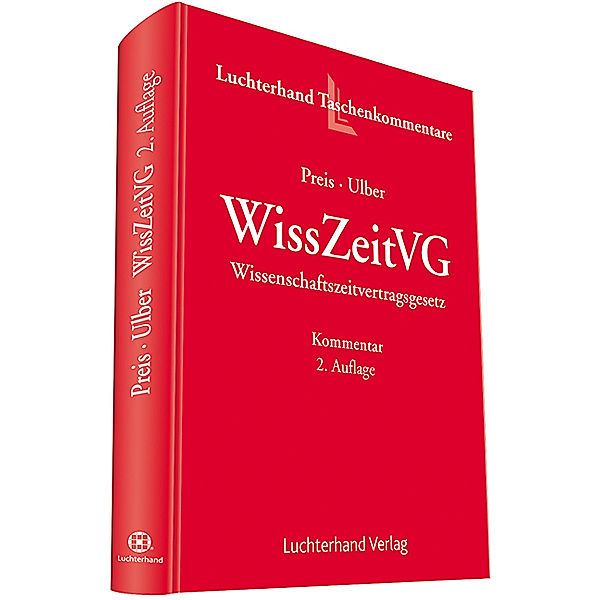 WissZeitVG, Wissenschaftszeitvertragsgesetz, Kommentar, Ulrich Preis, Daniel Ulber