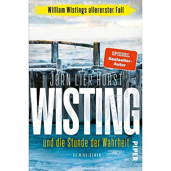 Wisting und die Stunde der Wahrheit / Wistings Cold Cases Bd.0, Jørn Lier Horst
