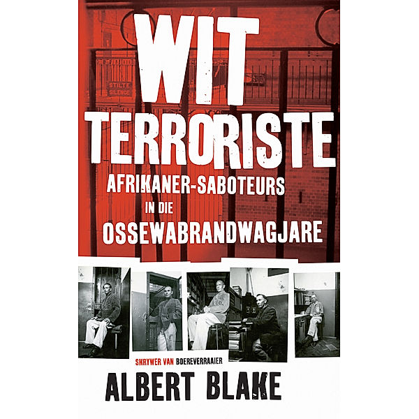 Wit terroriste, Albert Blake