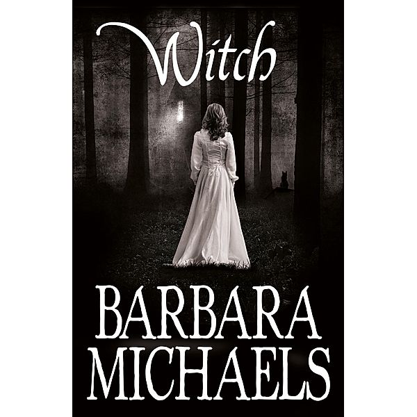 Witch, Barbara Michaels