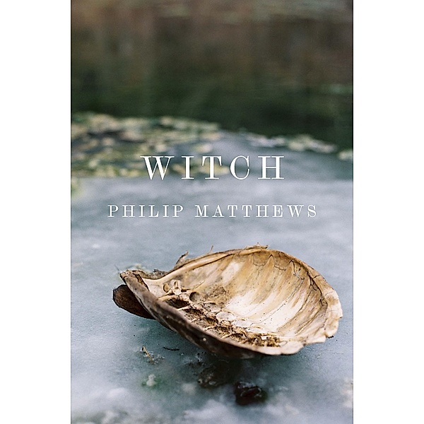 Witch, Philip Matthews