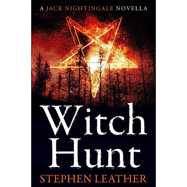 Witch Hunt, Stephen Leather