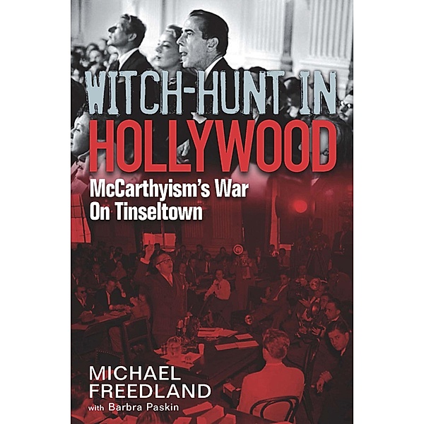 Witch Hunt in Hollywood, Michael Freedland