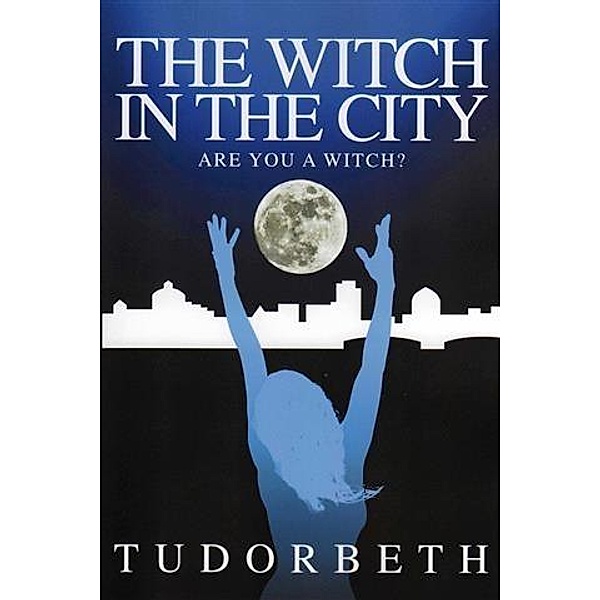 Witch in the City, Tudorbeth