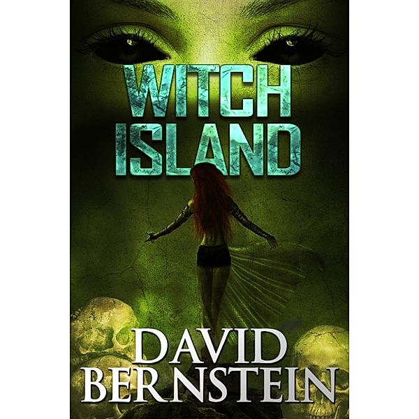 Witch Island, David Bernstein