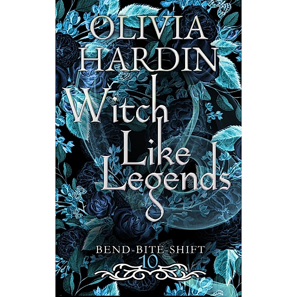 Witch Like Legends (Next Gen Season 1: Episode 1) / Bend-Bite-Shift, Olivia Hardin