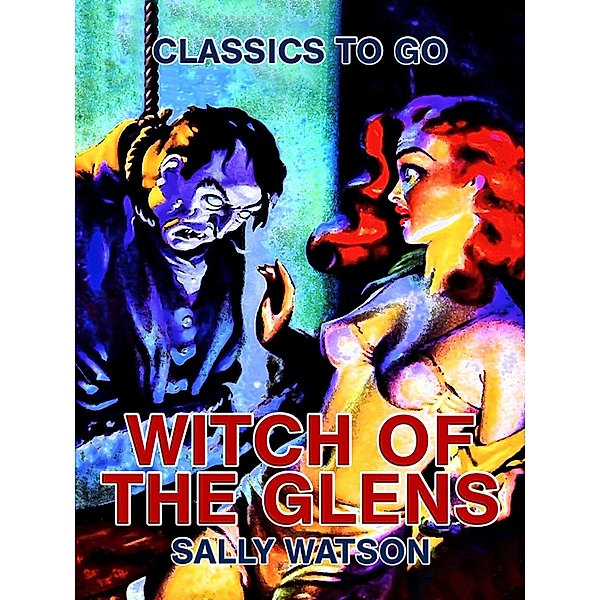 Witch of the Glens, Sally Watson