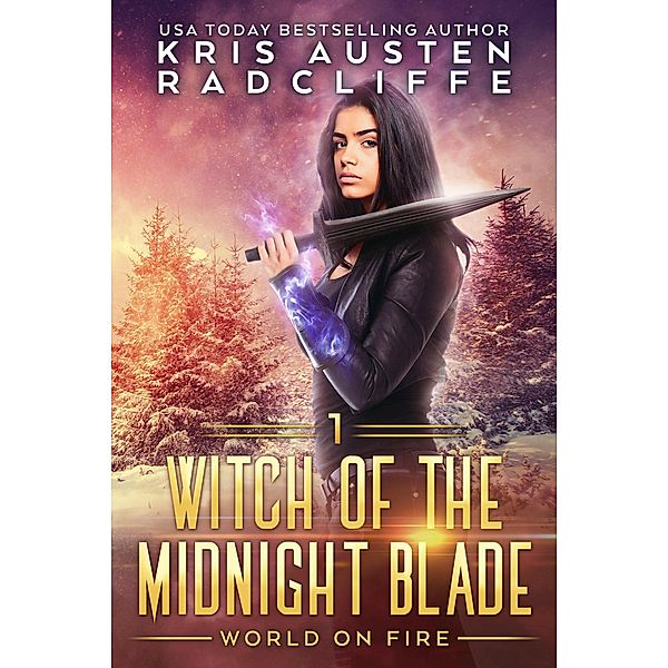 Witch of the Midnight Blade Part One / Witch of the Midnight Blade, Kris Austen Radcliffe