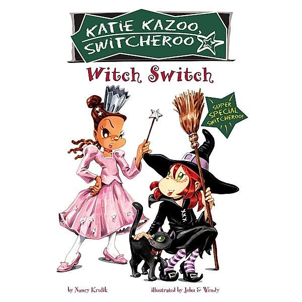 Witch Switch / Katie Kazoo, Switcheroo, Nancy Krulik