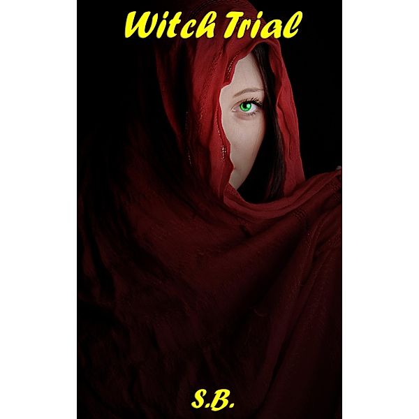 Witch Trial, S. B.