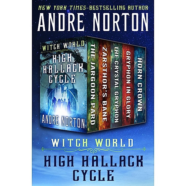 Witch World: High Hallack Cycle / Witch World: High Hallack Cycle, Andre Norton
