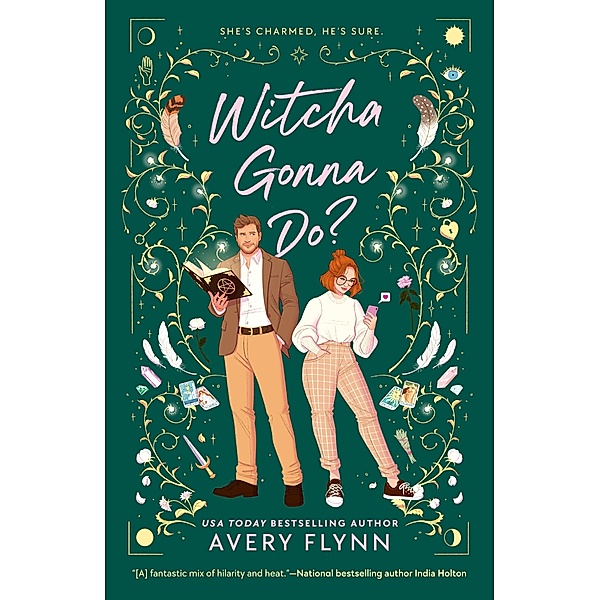 Witcha Gonna Do?, Avery Flynn