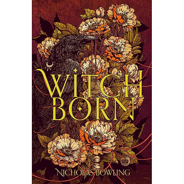 Witchborn / Chicken House, Nicholas Bowling