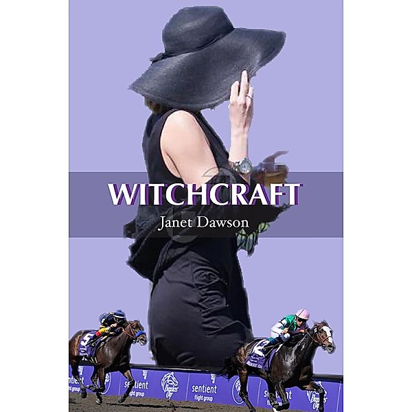 Witchcraft, Janet Dawson
