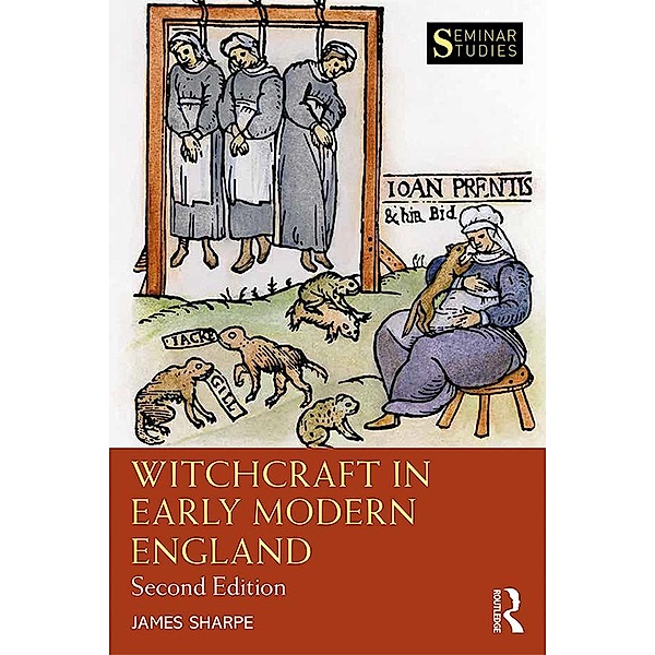 Witchcraft in Early Modern England, James Sharpe