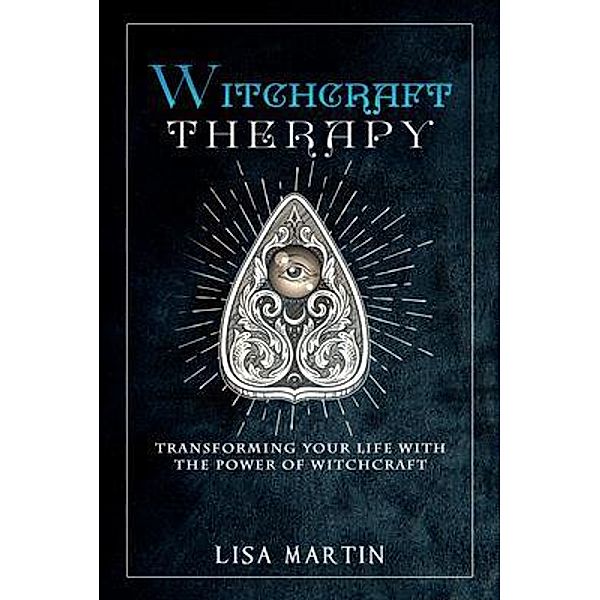 Witchcraft Therapy, Lisa Martin