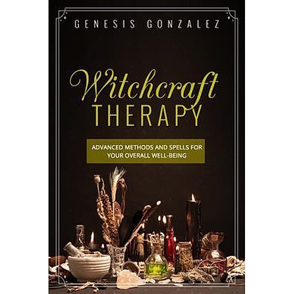 Witchcraft Therapy, Genesis Gonzalez