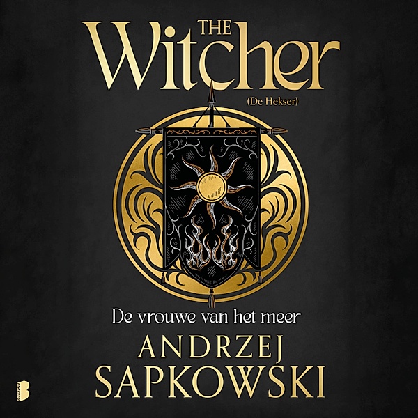 Witcher - 7 - De vrouwe van het meer, Andrzej Sapkowski