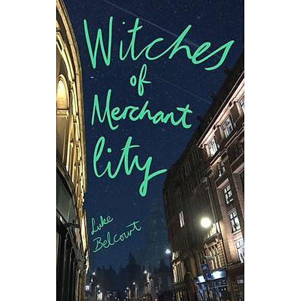 Witches of Merchant City, Luke Belcourt