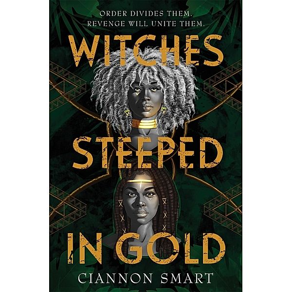 Witches Steeped in Gold, Ciannon Smart