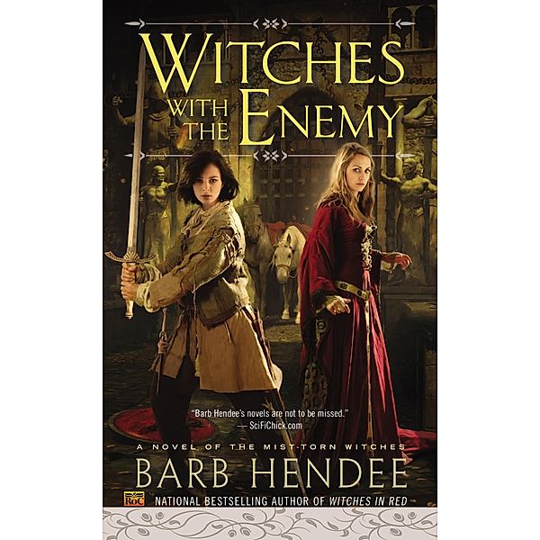 Witches With the Enemy / Novel of the Mist-Torn Witches Bd.3, Barb Hendee