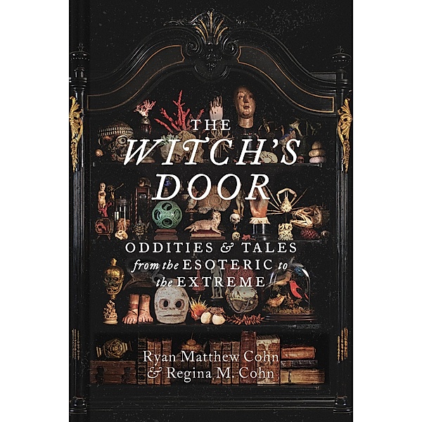 Witch's Door, Ryan Matthew Cohn, Regina M. Cohn