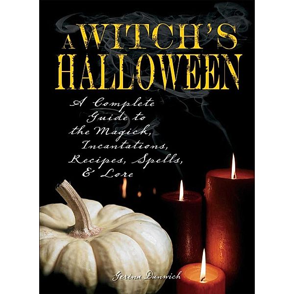 Witch's Halloween, Gerina Dunwich