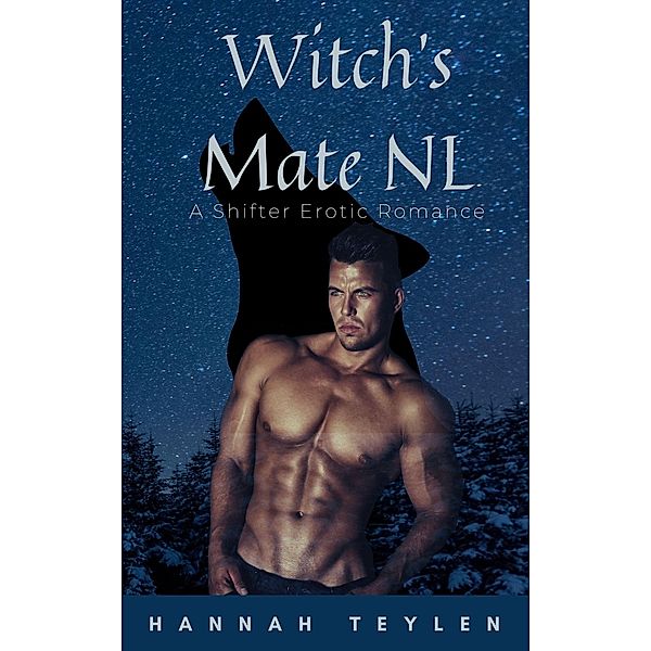 Witch's Mate_NL (Grant Pack_NL, #2) / Grant Pack_NL, Hannah Teylen