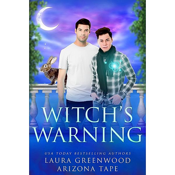Witch's Warning (Purple Oasis, #8) / Purple Oasis, Laura Greenwood, Arizona Tape