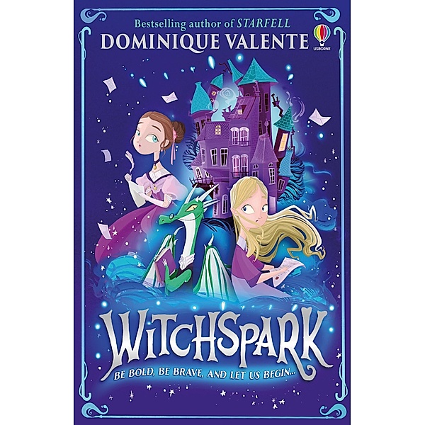 Witchspark, Dominique Valente