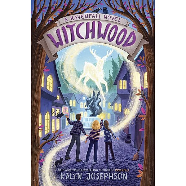 Witchwood: A Ravenfall Novel / Ravenfall Bd.3, Kalyn Josephson
