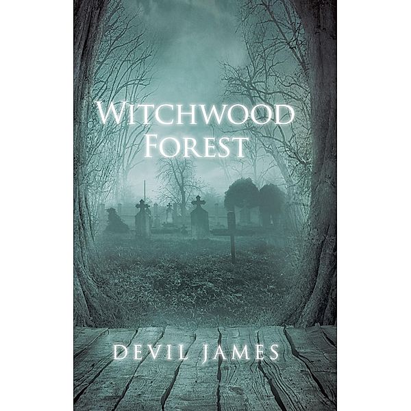 Witchwood Forest, Devil James