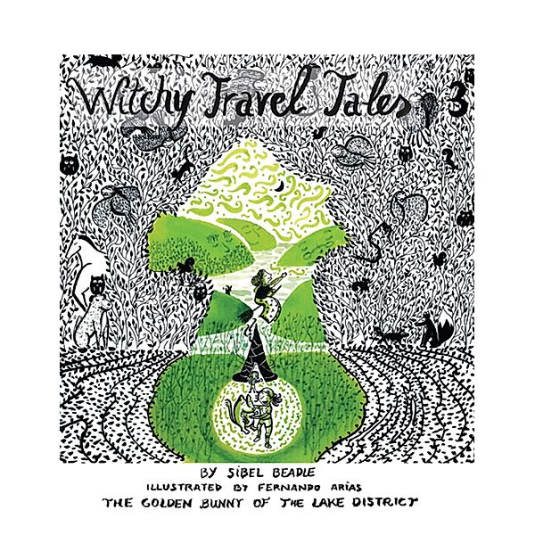 Witchy Travel Tales 3 / Witchy Travel Tales Bd.3, Sibel Beadle