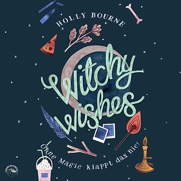 Witchy Wishes, Holly Bourne