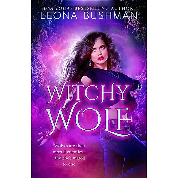 Witchy Wolf, Leona Bushman