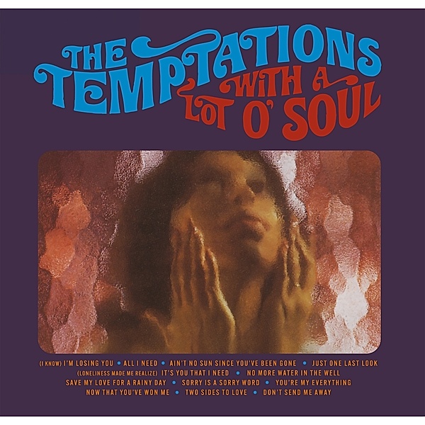 With A Lot O' Soul, Temptations