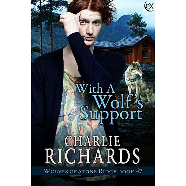 With a Wolf's Support (Wolves of Stone Ridge, #47) / Wolves of Stone Ridge, Charlie Richards