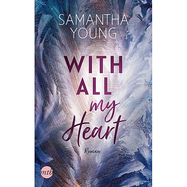 With All My Heart, Samantha Young