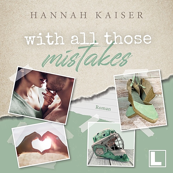 With all those mistakes, Hannah Kaiser