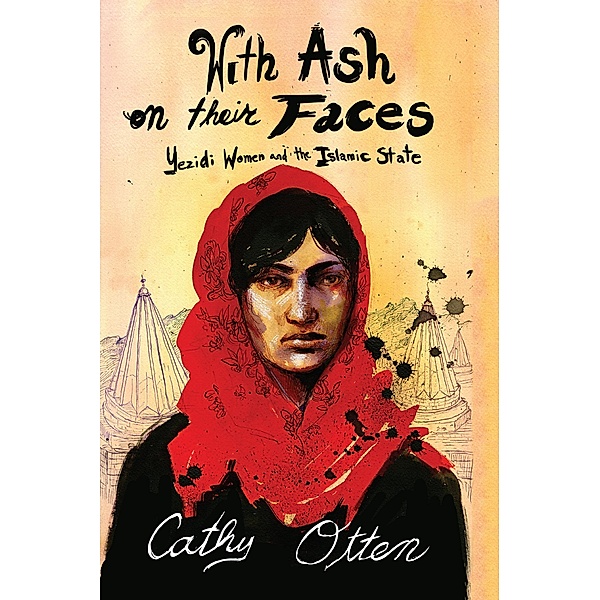 With Ash on Their Faces, Cathy Otten