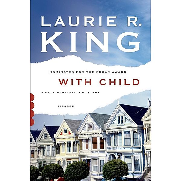 With Child / A Kate Martinelli Mystery Bd.3, Laurie R. King