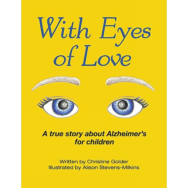 With Eyes of Love, Christine Golder