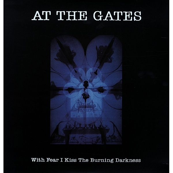 With Fear I Kiss The Burning Darkness (Vinyl), At The Gates