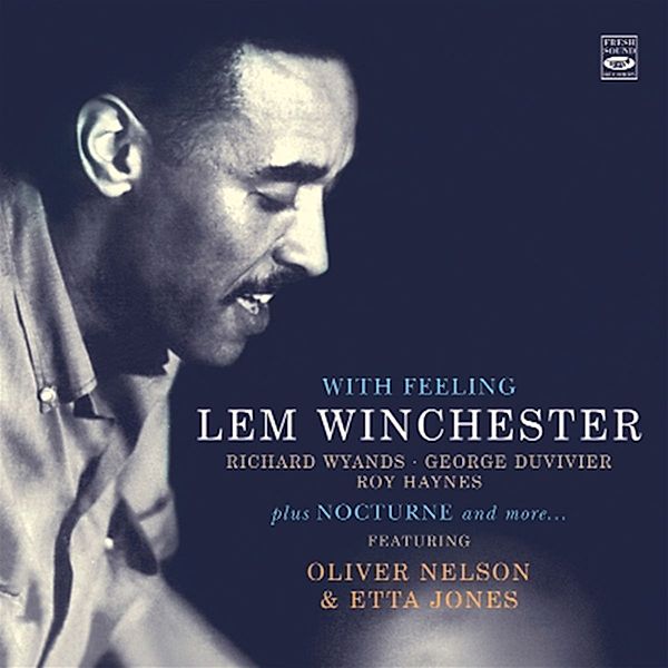 With Feeling/Nocturne, Lem Winchester, Oliver Nelson, Etta Jones