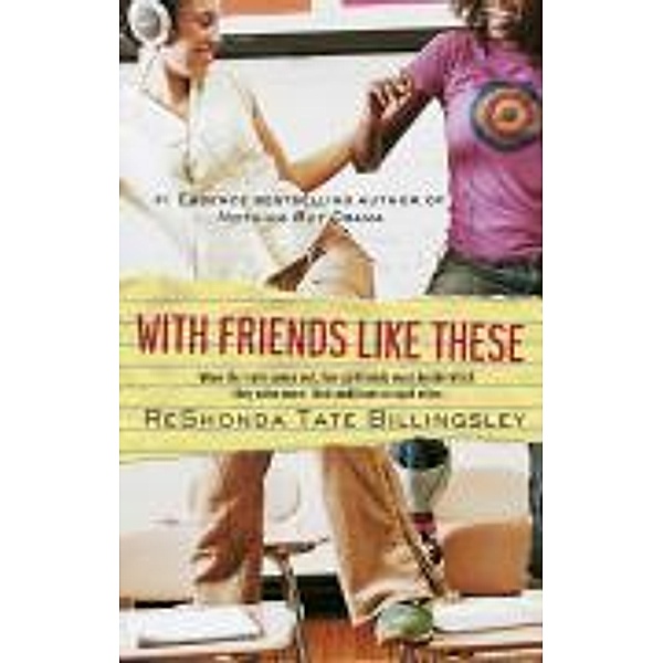 With Friends Like These, Reshonda Tate Billingsley