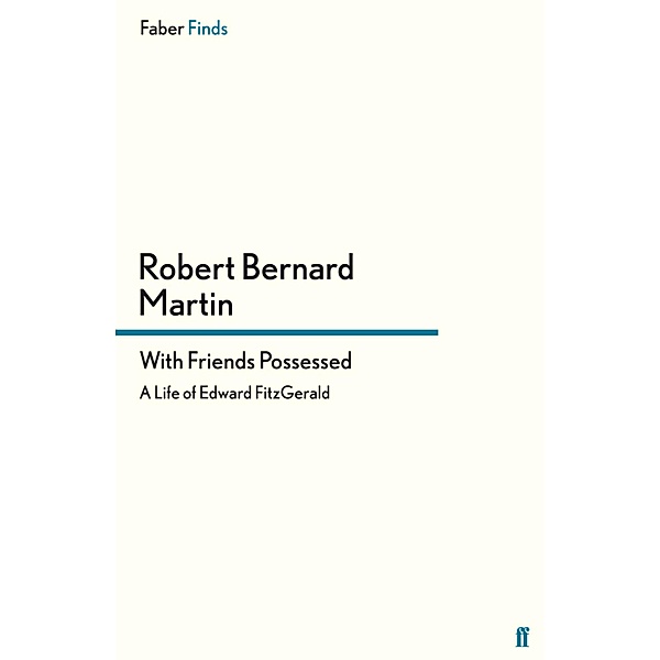 With Friends Possessed, Robert Bernard Martin