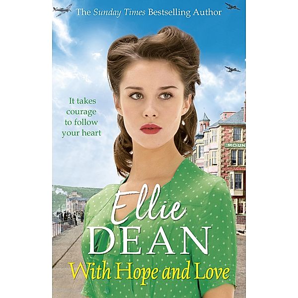 With Hope and Love / The Cliffehaven Series Bd.17, Ellie Dean